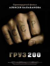 Превью постера #2809 к фильму "Груз 200" (2007)