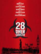 Превью постера #5326 к фильму "28 дней спустя..." (2002)